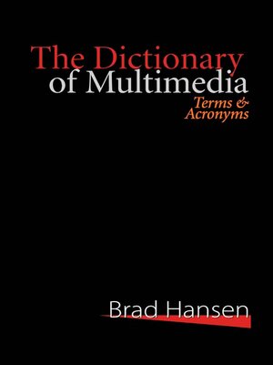 cover image of The Dictionary of Multimedia 1999